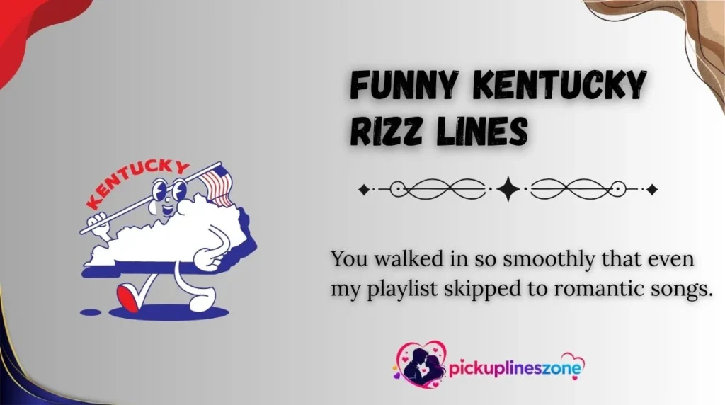 Funny Kentucky Rizz Lines