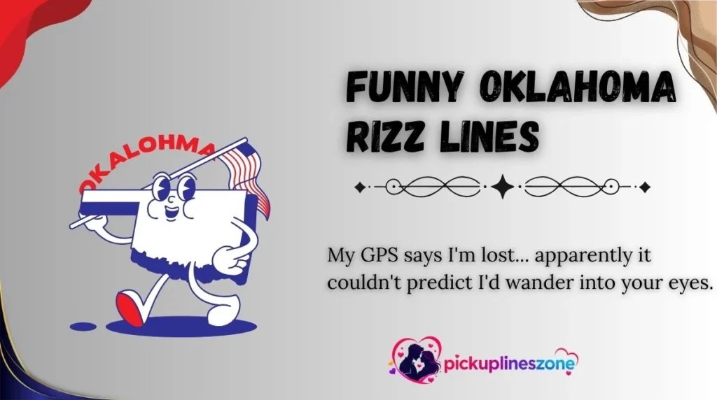 Funny Oklahoma Rizz Lines