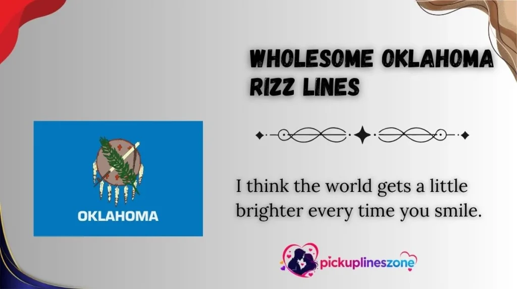 Wholesome Oklahoma Rizz Lines