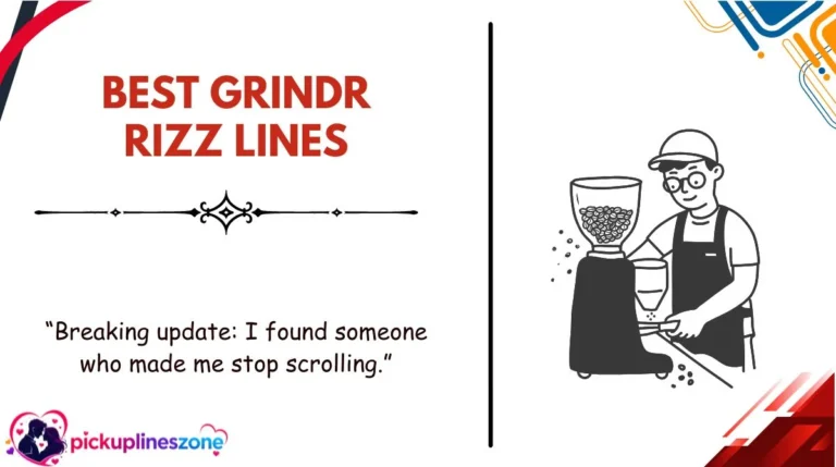 Best Grindr Rizz Lines