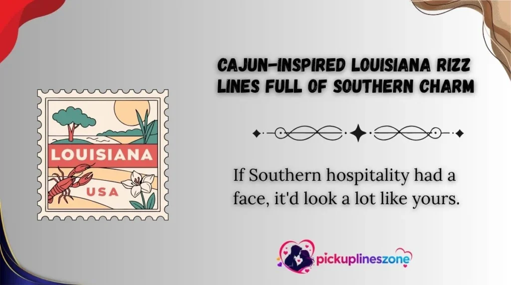 Cajun-Inspired Louisiana Rizz Lines Full of Southern Charm
