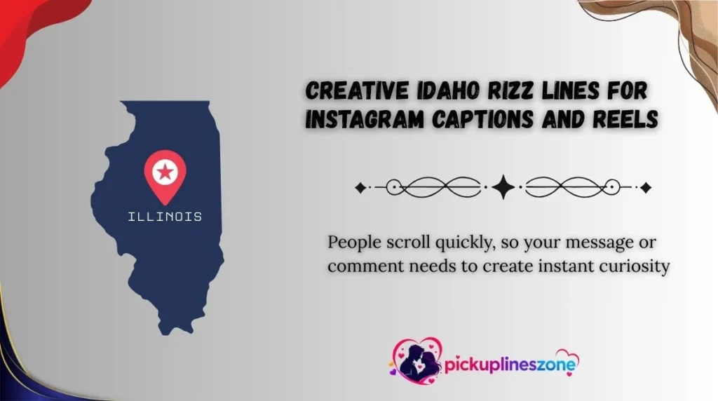 Creative Idaho Rizz Lines for Instagram Captions and Reels