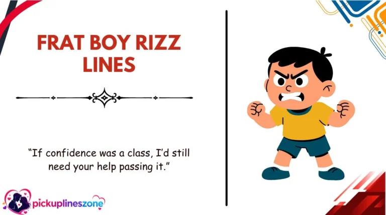 Frat Boy Rizz Lines