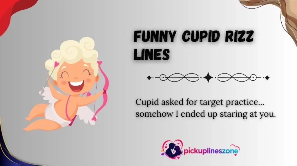 Funny Cupid Rizz Lines