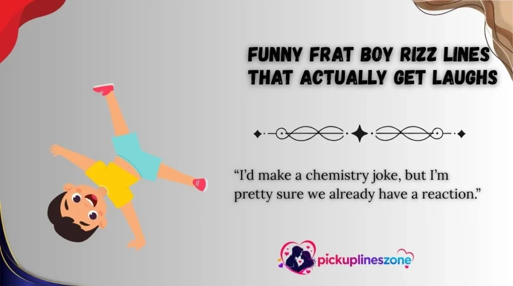 Funny Frat Boy Rizz Lines That Actually Get Laughs