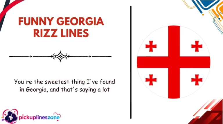 Funny Georgia Rizz Lines