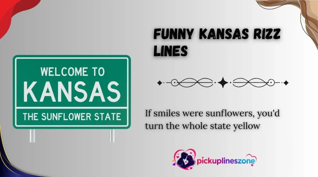 Funny Kansas Rizz Lines