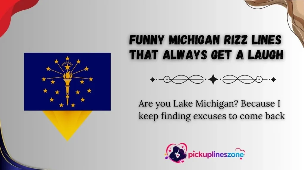 Funny Michigan Rizz Lines That Always Get a Laugh