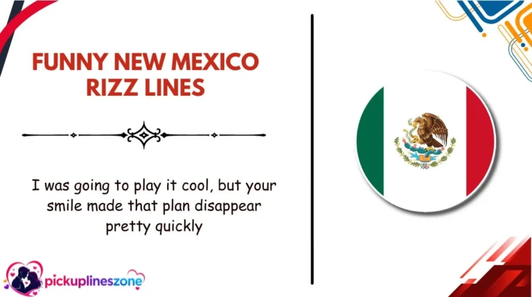 Funny New Mexico Rizz Lines