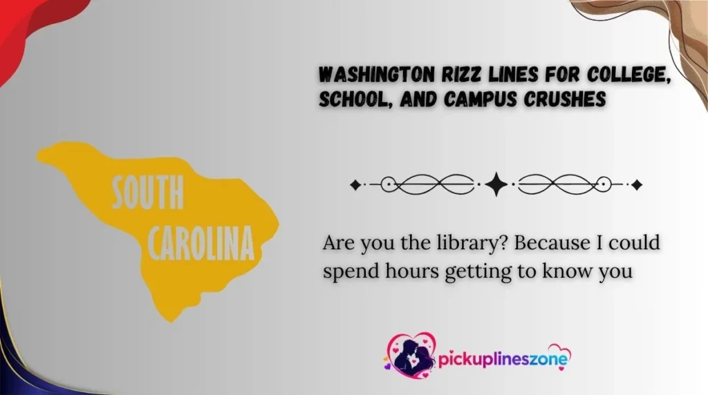 Washington Rizz Lines for College, School, and Campus Crushes