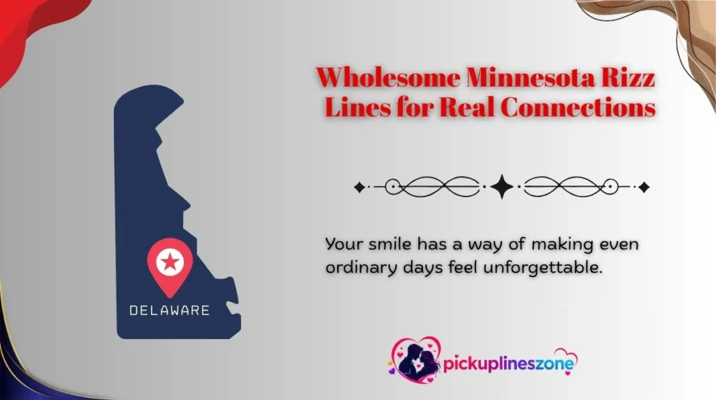 Wholesome Minnesota Rizz Lines for Real Connections