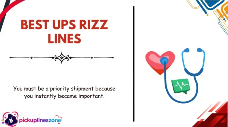 Best UPS Rizz Lines
