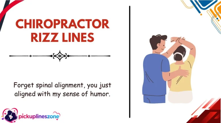 Chiropractor Rizz Lines