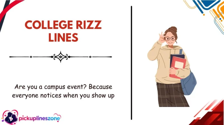 College Rizz Lines