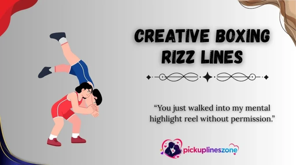 Creative Boxing Rizz Lines