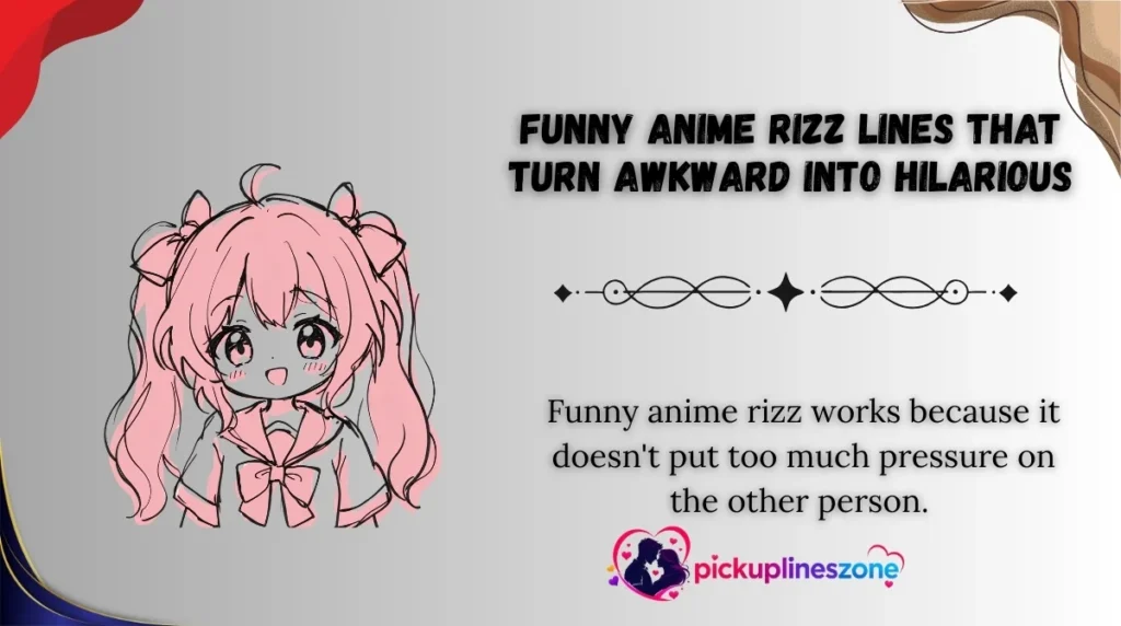 Funny Anime Rizz Lines That Turn Awkward Into Hilarious