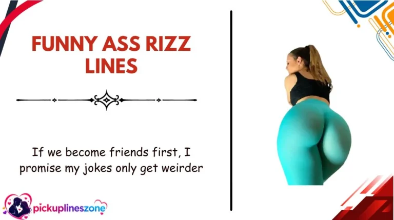 Funny Ass Rizz Lines