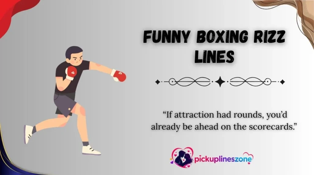 Funny Boxing Rizz Lines
