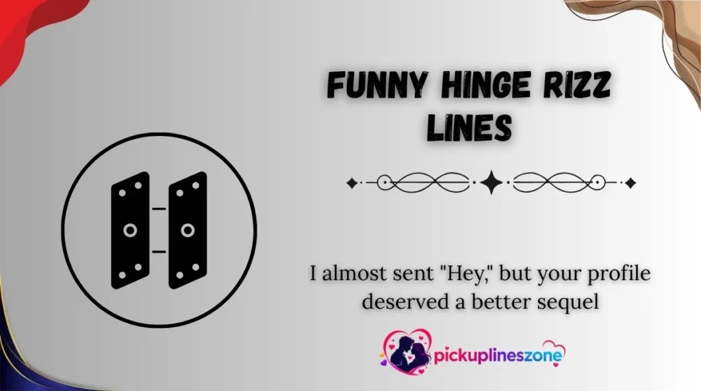 Funny Hinge Rizz Lines