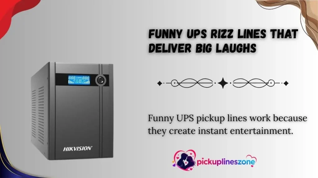 Funny UPS Rizz Lines That Deliver Big Laughs
