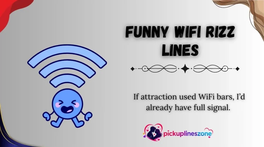 Funny WiFi Rizz Lines