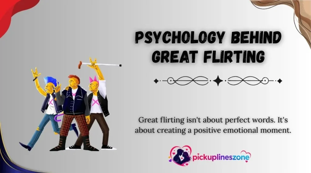Psychology Behind Great Flirting
