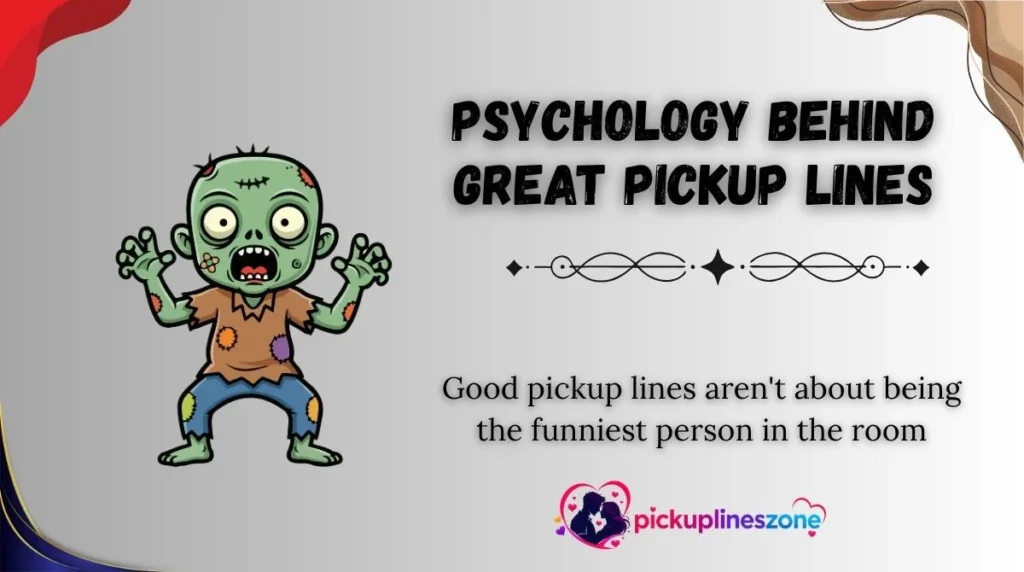 Psychology Behind Great Pickup Lines