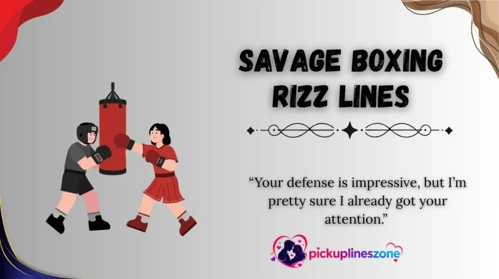 Savage Boxing Rizz Lines