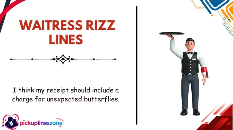 Waitress Rizz Lines