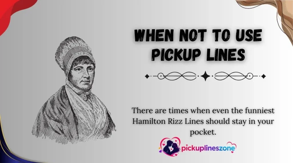 When NOT to Use Pickup Lines