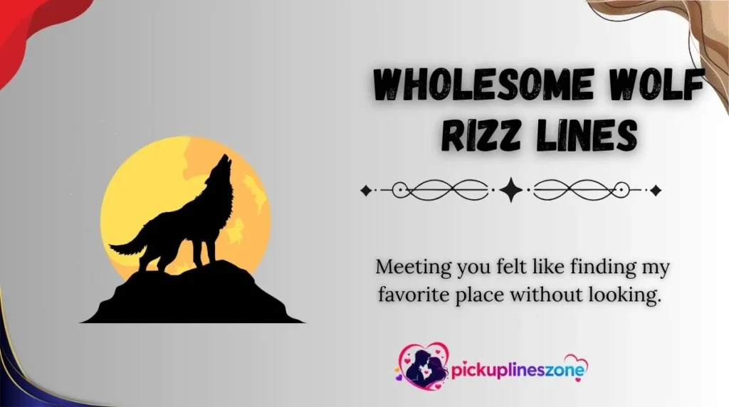 Wholesome Wolf Rizz Lines