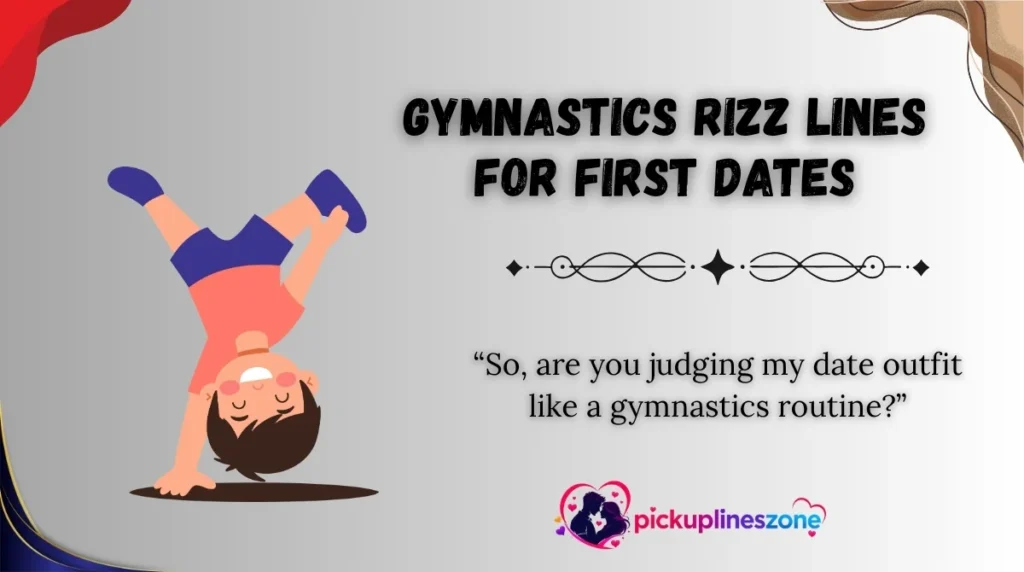 Gymnastics Rizz Lines for First Dates
