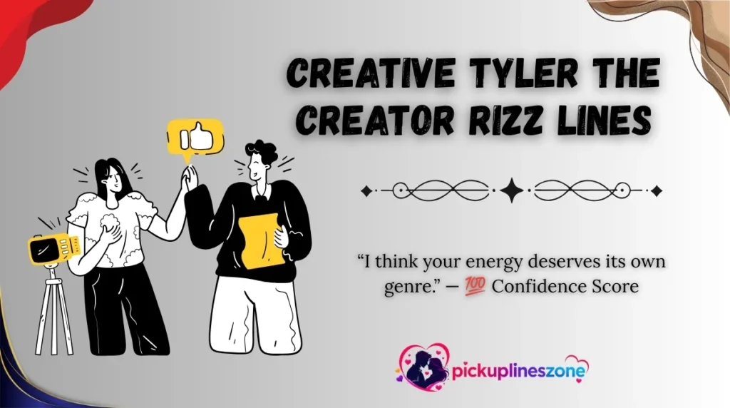 Creative Tyler the Creator Rizz Lines