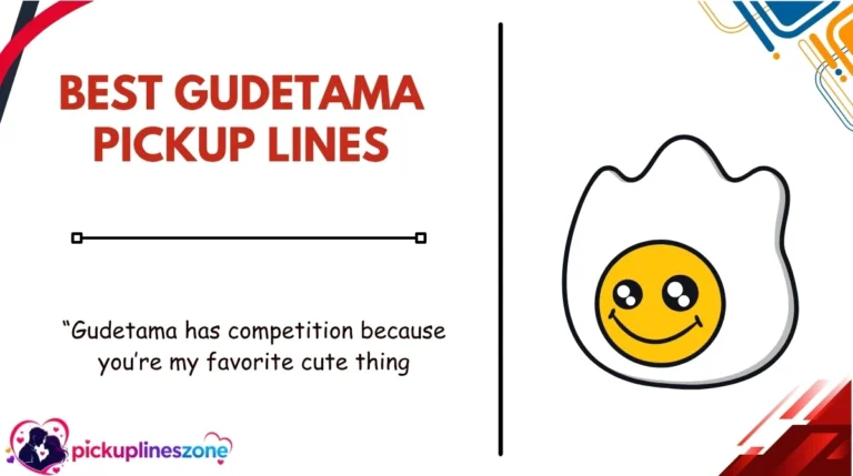Best Gudetama Pickup Lines