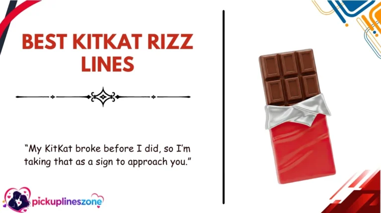 Best KitKat Rizz Lines