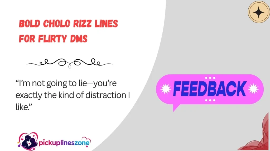 Bold Cholo Rizz Lines for Flirty DMs
