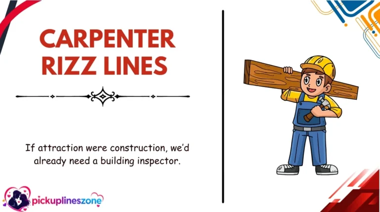 Carpenter Rizz Lines