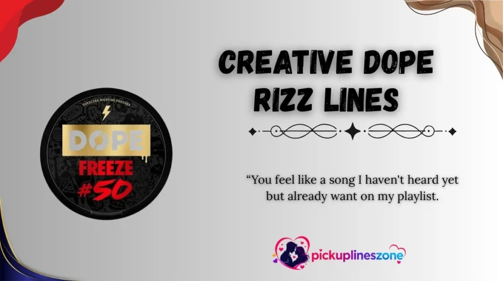 Creative Dope Rizz Lines