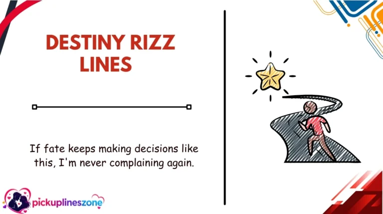 Destiny Rizz Lines