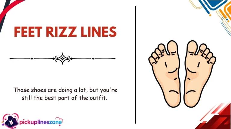 Feet Rizz Lines