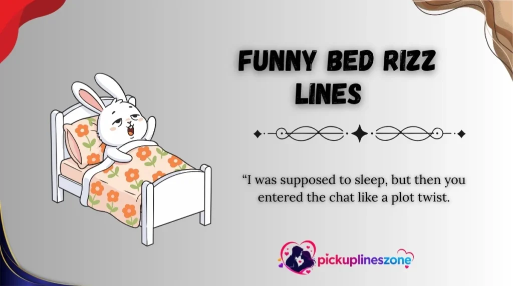 Funny Bed Rizz Lines