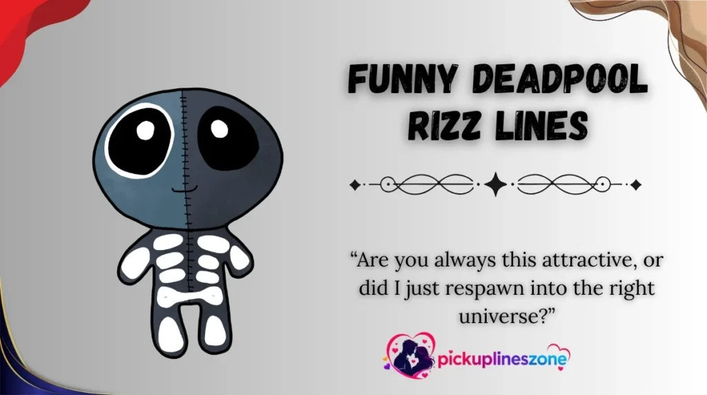 Funny Deadpool Rizz Lines