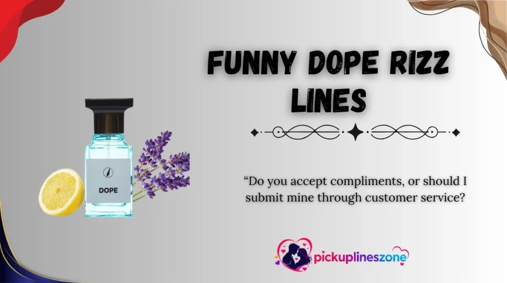 Funny Dope Rizz Lines