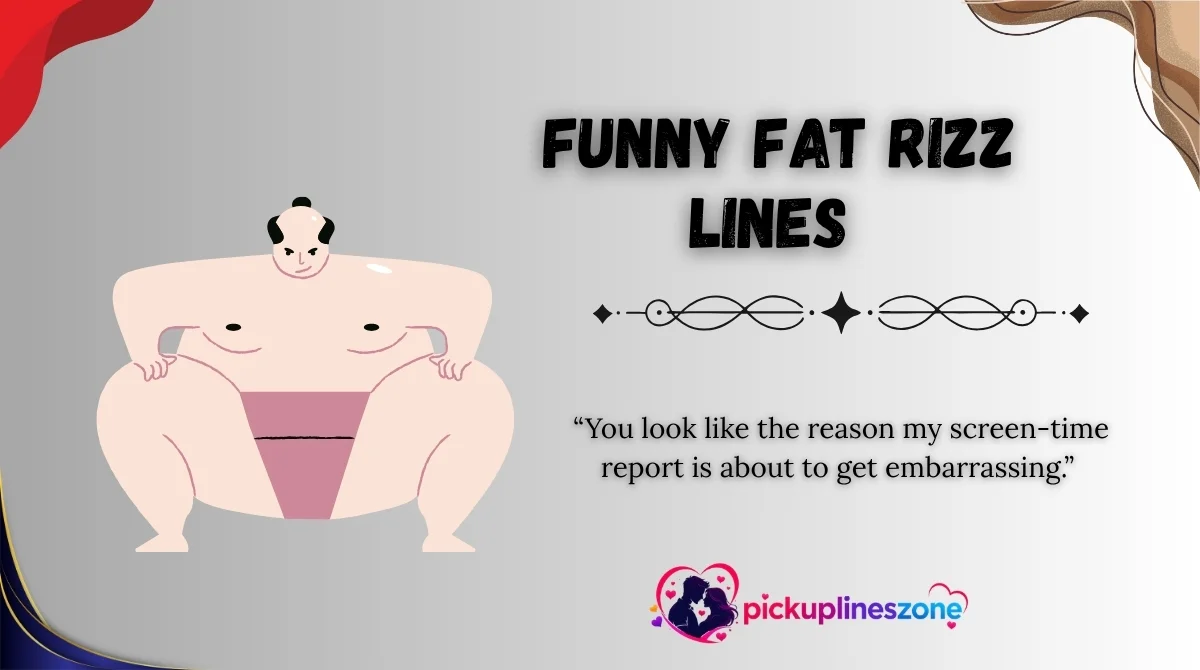 Funny Fat Rizz Lines 