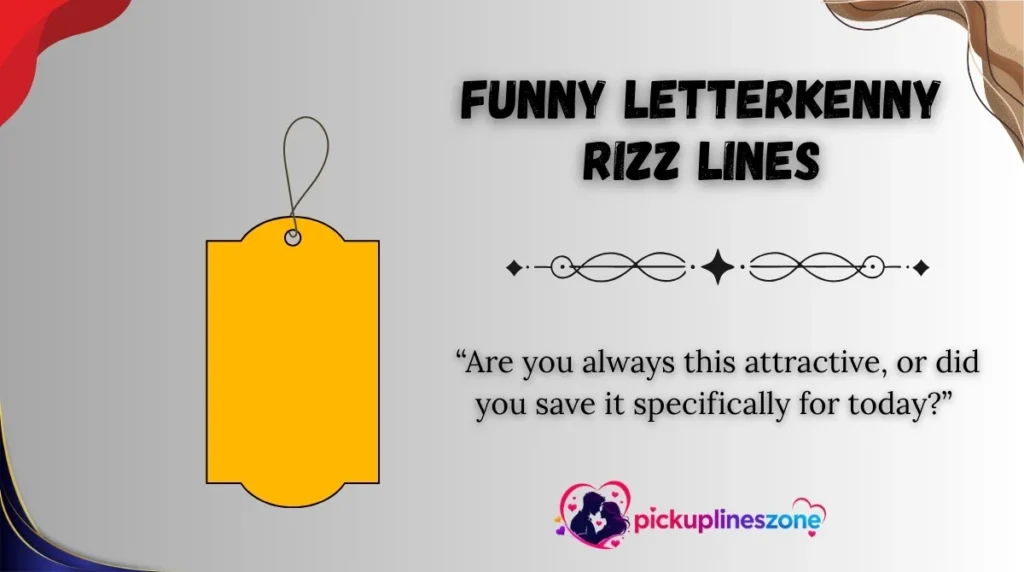 Funny Letterkenny Rizz Lines