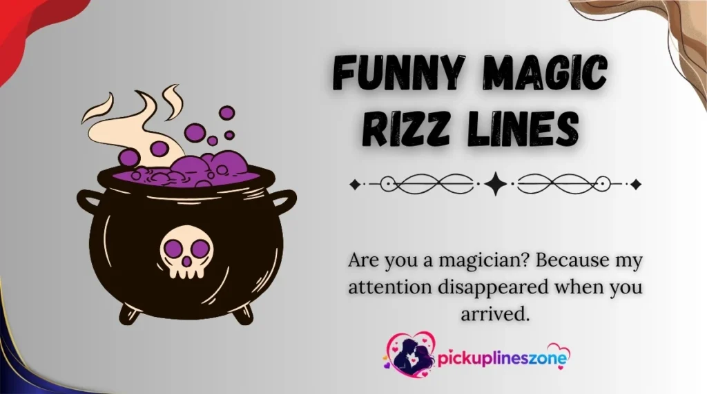 Funny Magic Rizz Lines