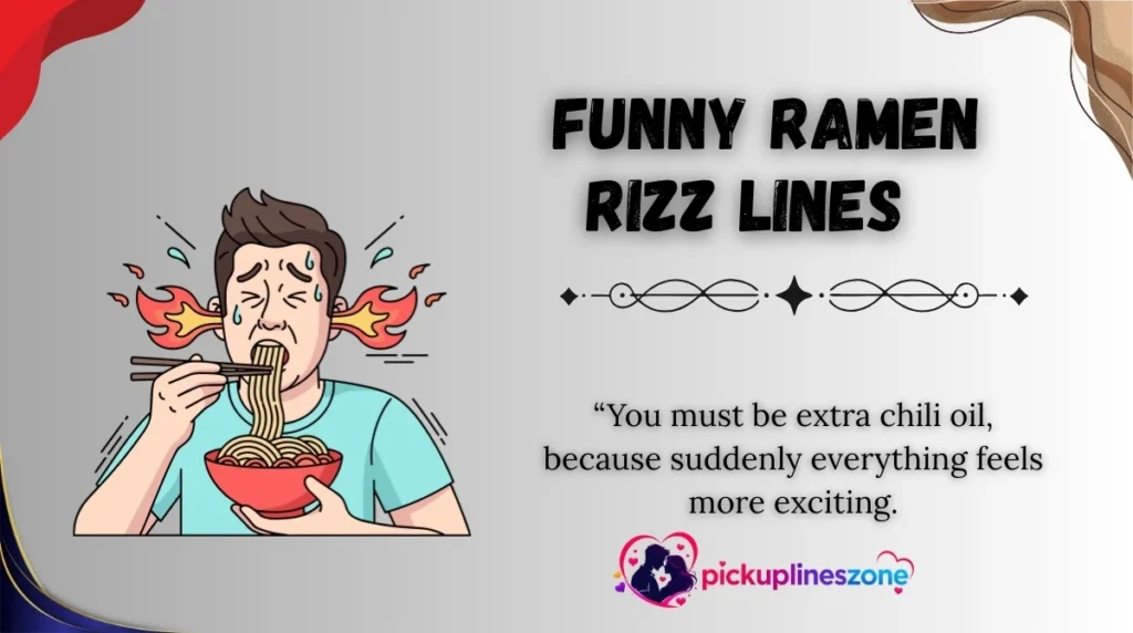  Funny Ramen Rizz Lines 