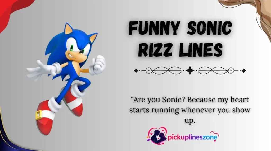 Funny Sonic Rizz Lines