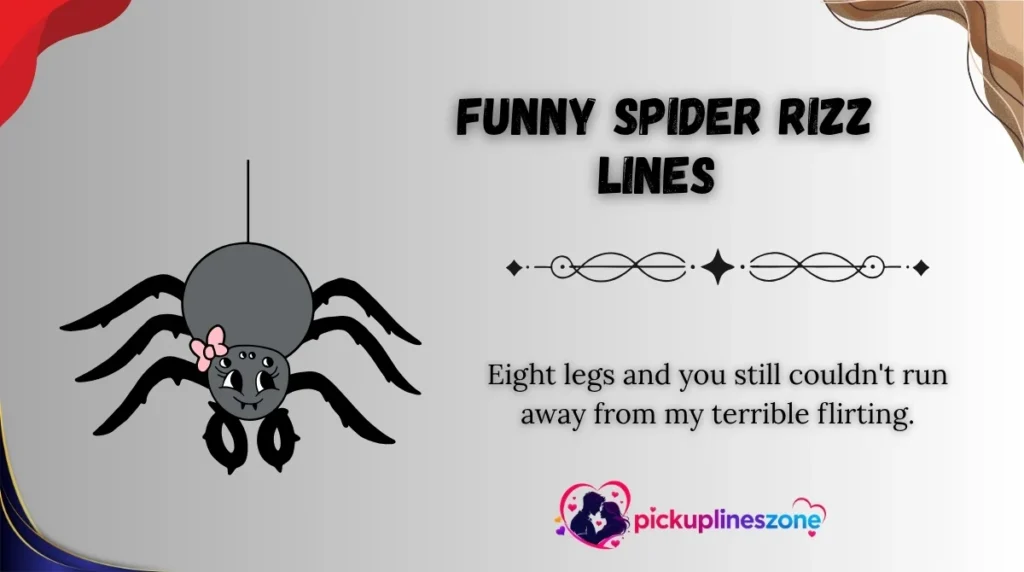 Funny Spider Rizz Lines