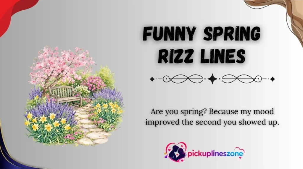 Funny Spring Rizz Lines